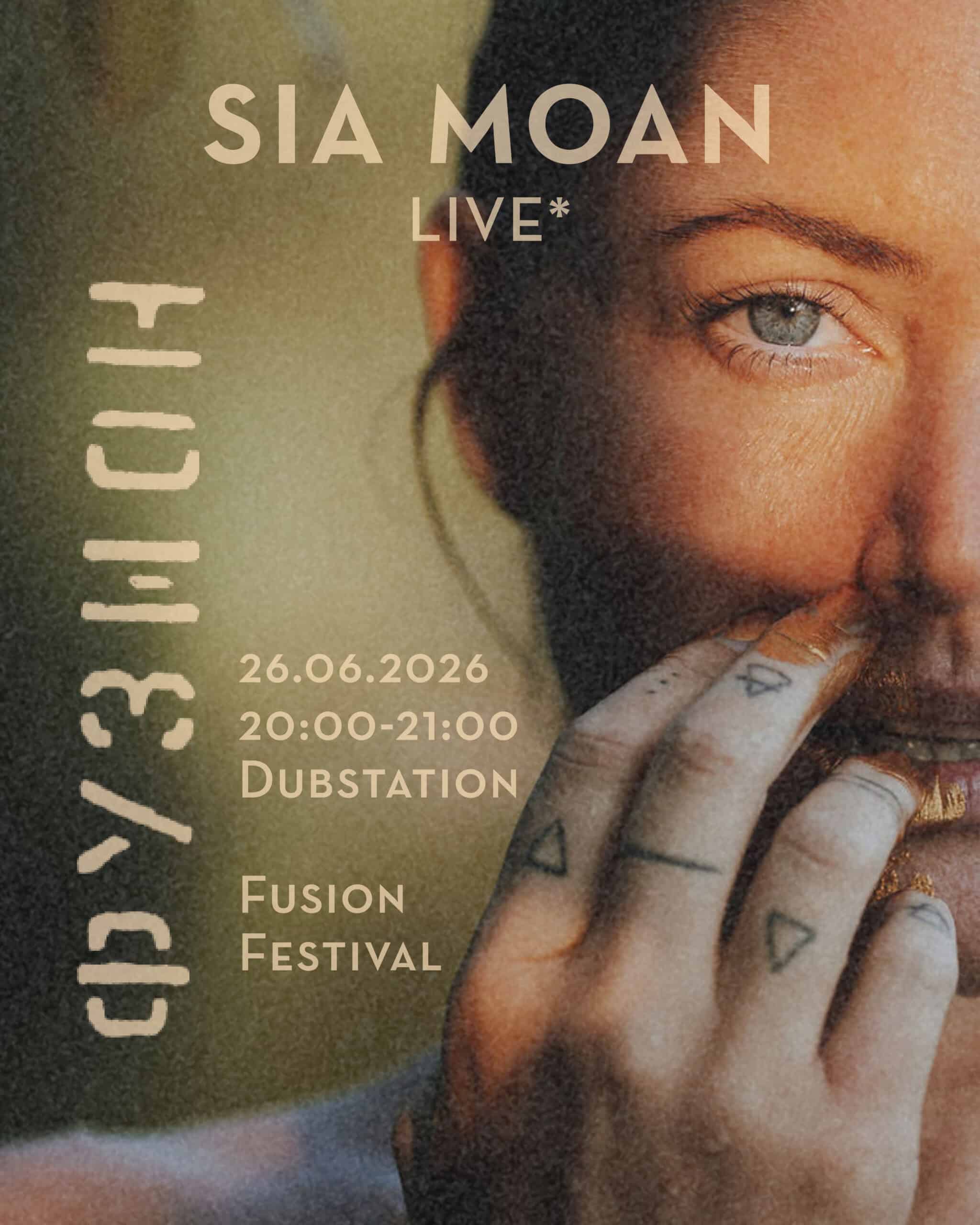Sia Moan Fusion Festival